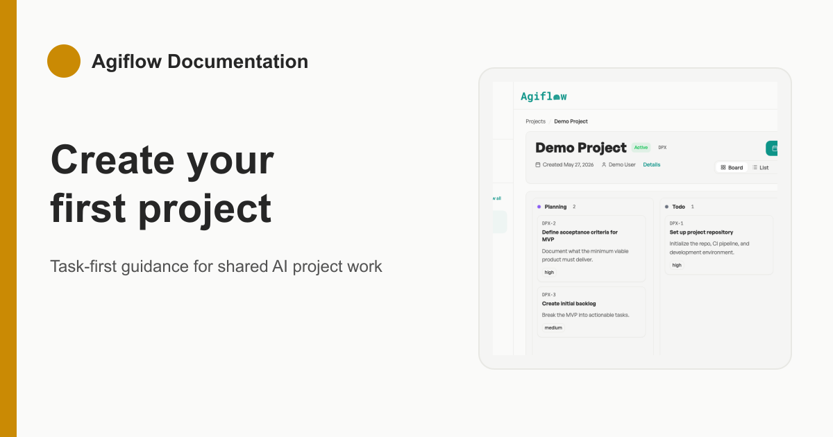 Create Your First Agiflow Project | Step-by-Step Tutorial
